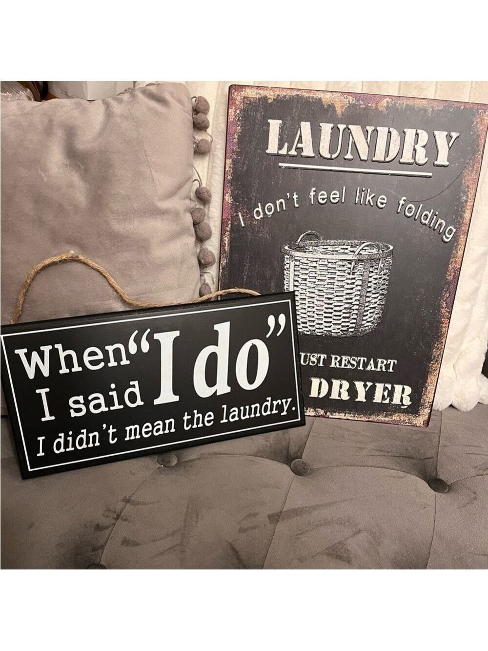 Pair of metal and wooden laundry room humour signs